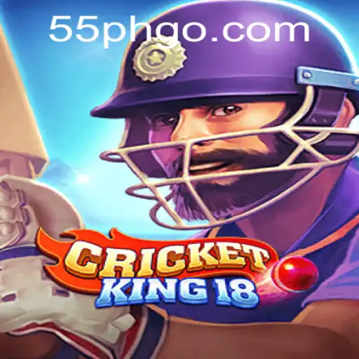 Unveiling CricketKing18: A Modern Twist on a Classic Sport with 55ph