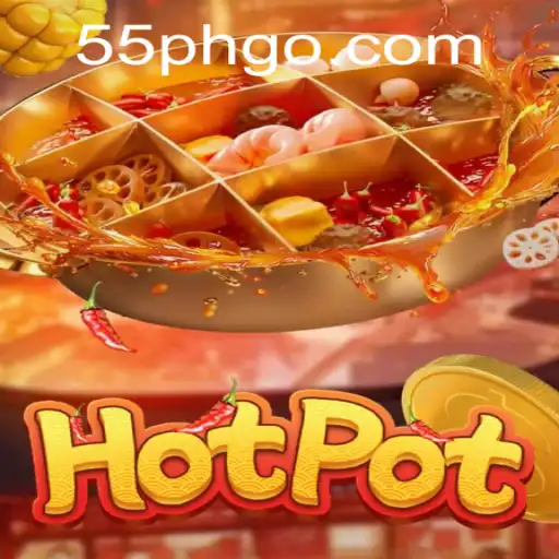 Experience the Thrill of Hotpot: A Unique Gaming Adventure