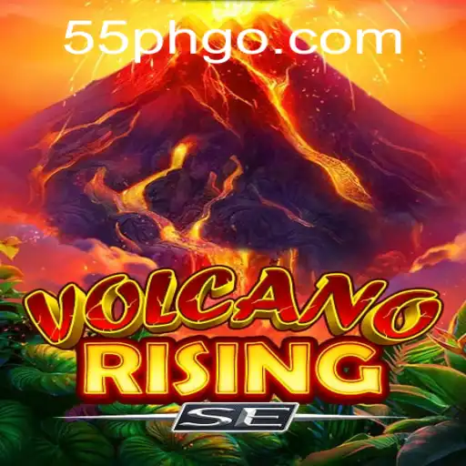 Unveiling VolcanoRisingSE: An Exciting Gaming Experience with 55ph